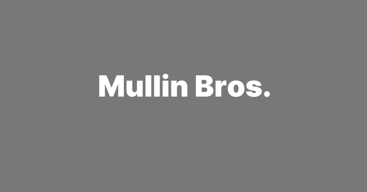Mullin Bros. Construction
