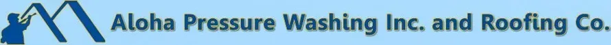 Aloha Pressure Washing & Roofing Co